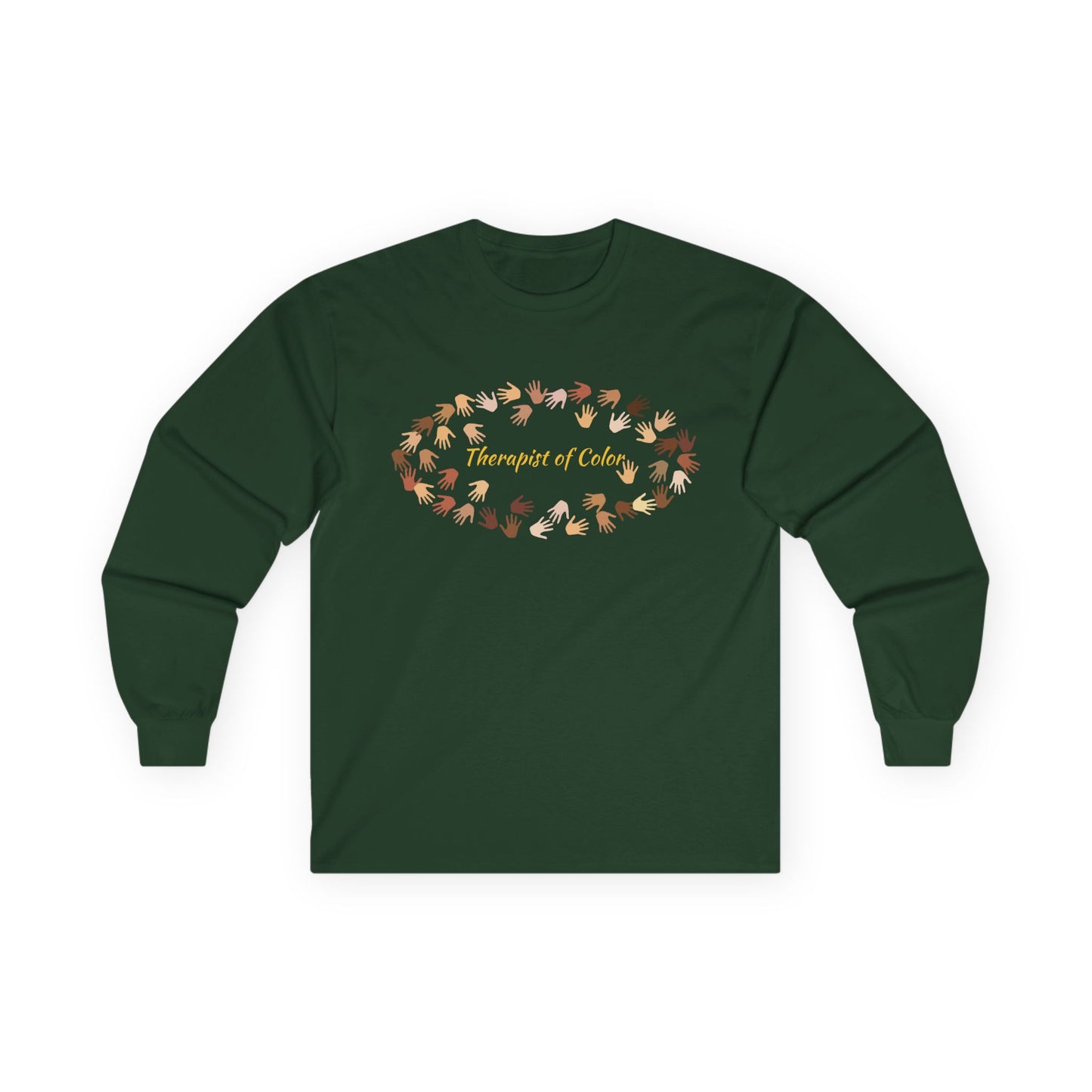 Therapist of Color Long Sleeve Shirt