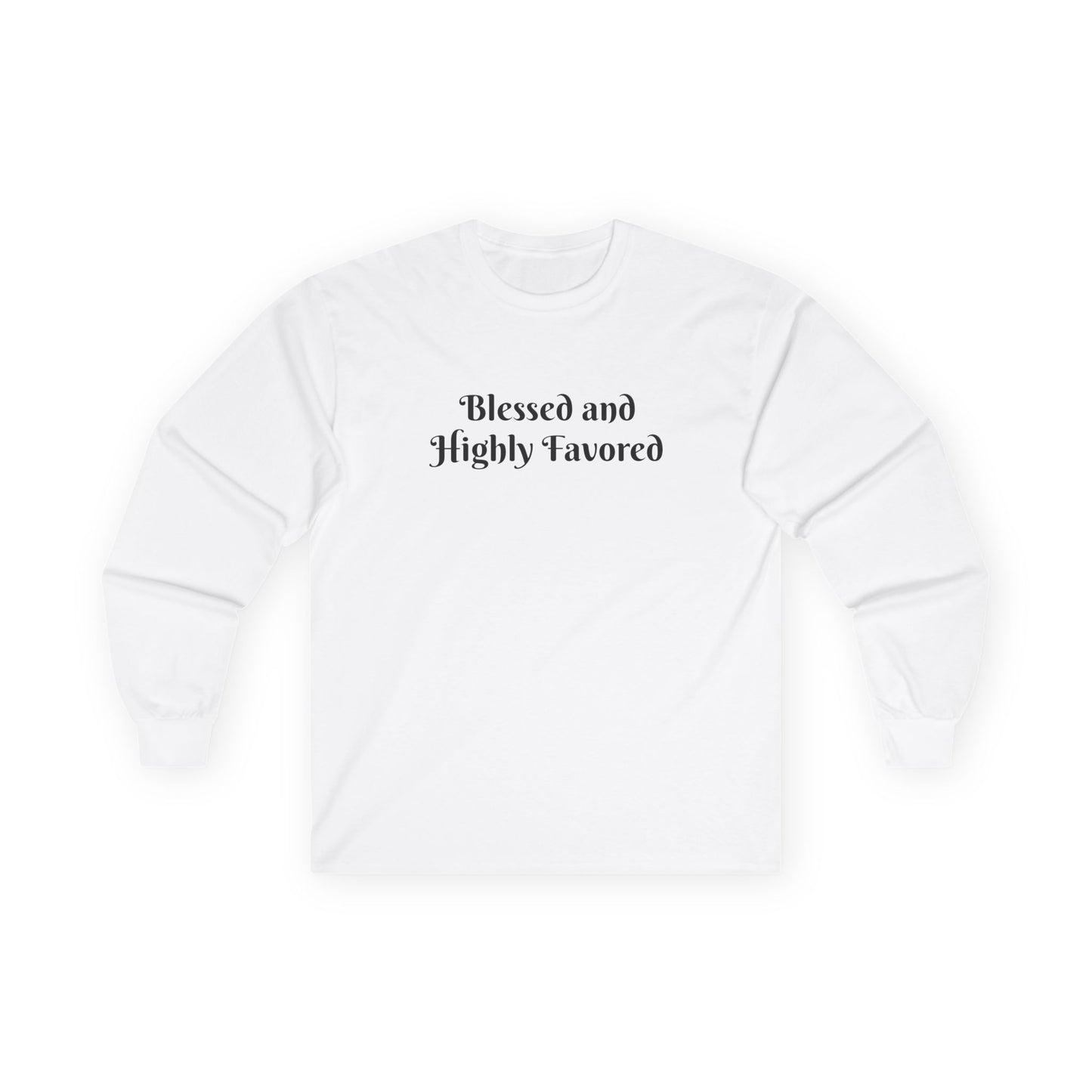 Blessed and Highly Favored